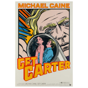Get Carter 1971 US 1 Sheet Film/Movie Poster