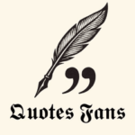 Quotes Fans
