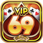 Vip69 🎖️ Cổng Game đổi thưởng Đẳng Cấp Đại Gia tặng 999K